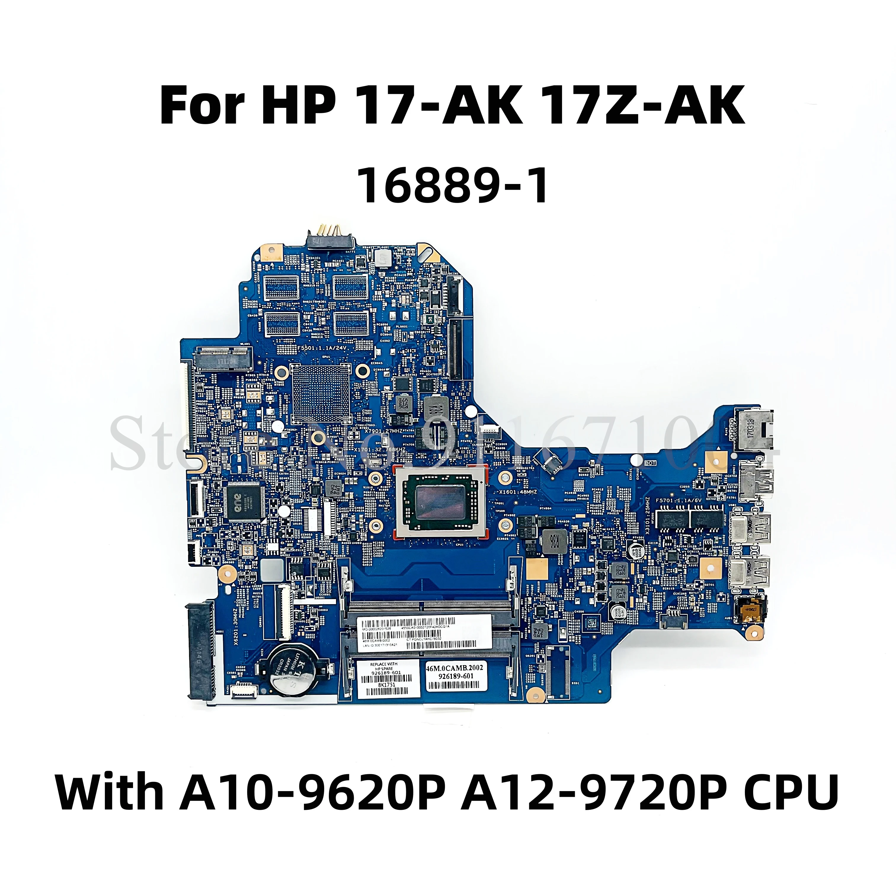 926189-001 926189-601 Pro HP 17-AK 17Z-AK Notebooku základní Deska 16889-1 448.0CA03.0011 S A10-9620P A12-9720P CPU základní Deska