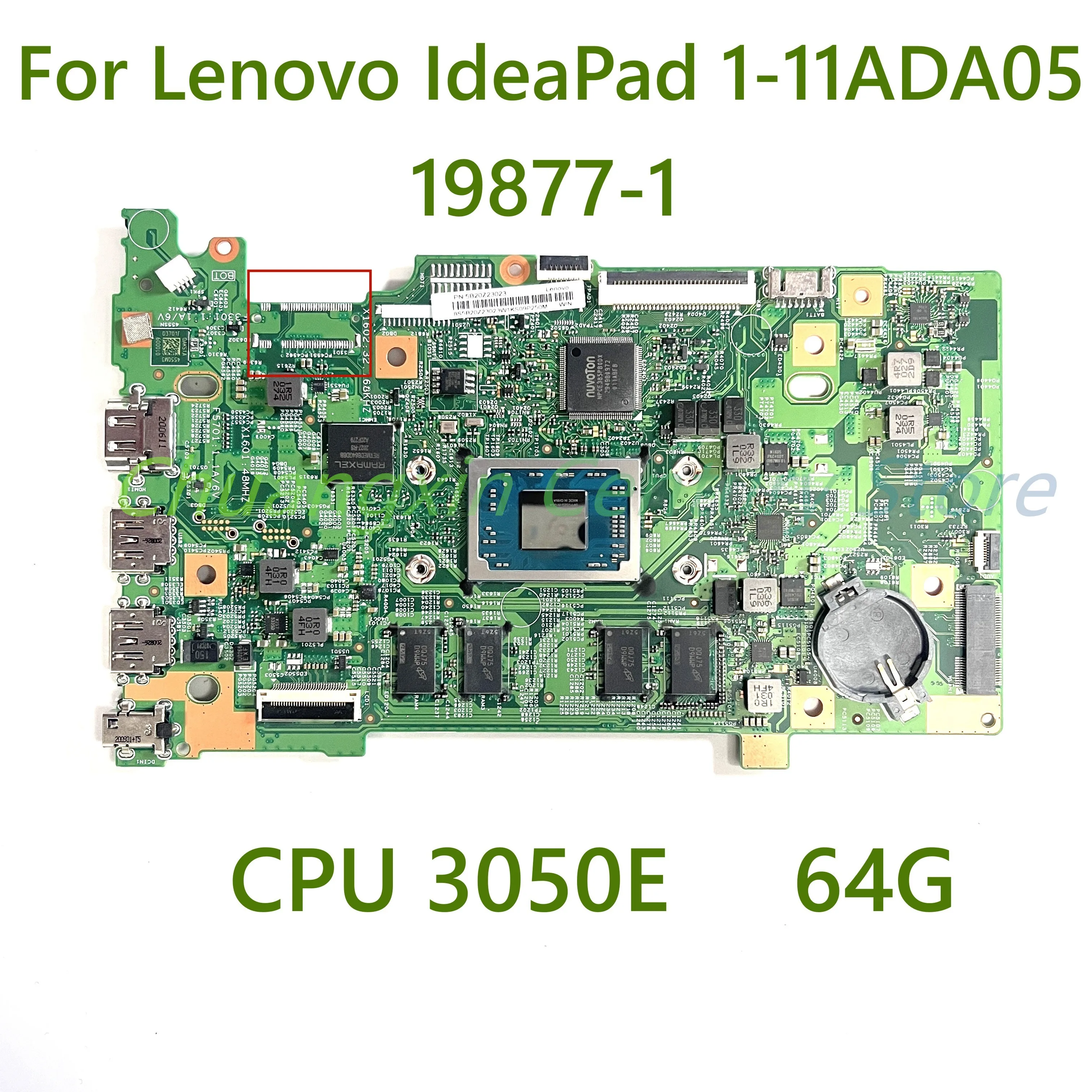 Pro Lenovo IdeaPad 1-11ADA05 Notebooku základní deska 19877-1 s CPU 3050E 64G 100% Testovány Plně Fungovat